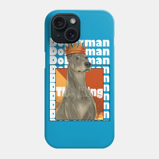 Doberman The King ( A Dog With A Crown And Fire Behind ) , ( Drawing In Vector Art Style ) Phone Case by Ghean