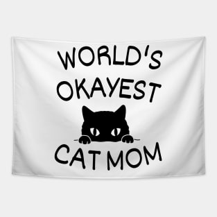 World's okayest cat mom Tapestry