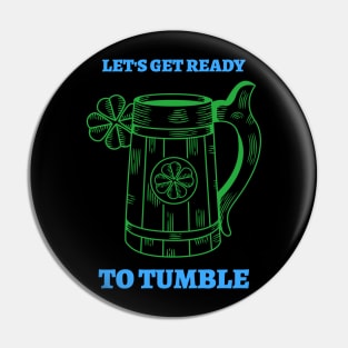 St. Patty's Tanker Pin