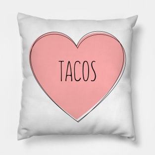 I Love Tacos Pillow