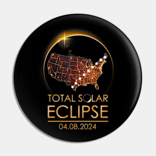 Total Solar Eclipse Shirts April 8 2024 America Map Totality Pin