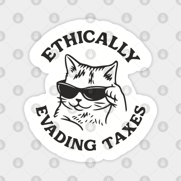 Ethically Evading Axes Sarcastic Money Humor Magnet by Anticorporati