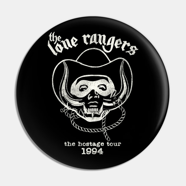 Airheads 'The Lone Rangers' Hostage Tour 1994 Pin by darklordpug