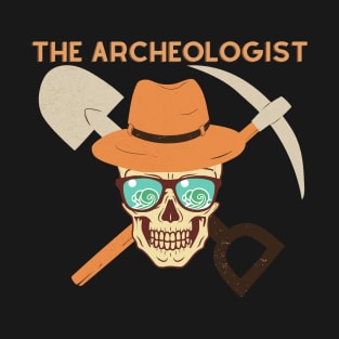 The archeologist T-Shirt