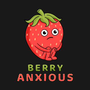 Berry Anxious T-Shirt