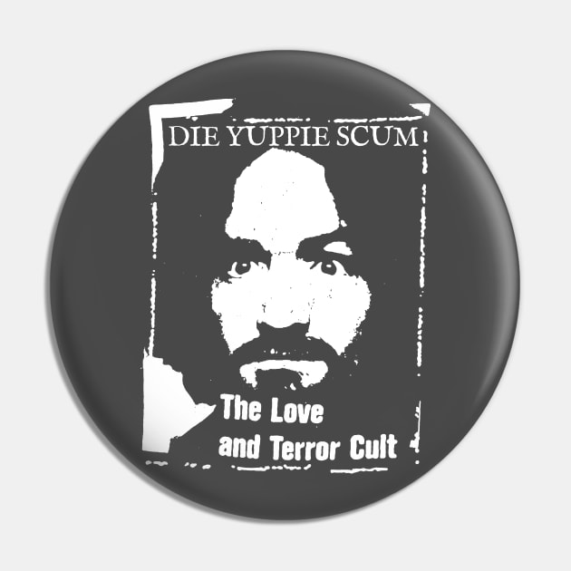 die yuppie scum Pin by moronicart