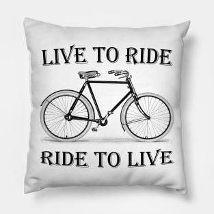 Bicycle-Live to ride-ride to live Pillow