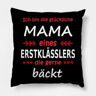 Mama Einschulung Erstklässler Schulanfang Geschenk Pillow