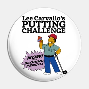 Lee Carvallo's Putting Challenge Pin