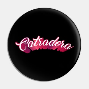 Catradora Pin