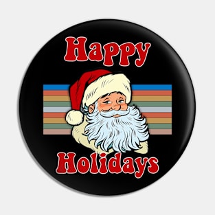 Happy Holidays Santa Claus Christmas Pin