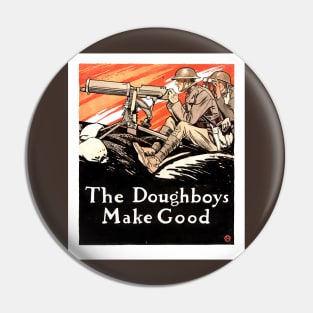 The Doughboys Make Good. Pin