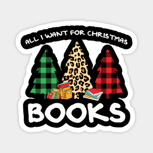 All I want for christmas are books Magnet