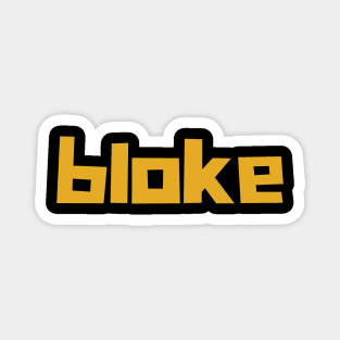 Bloke Magnet