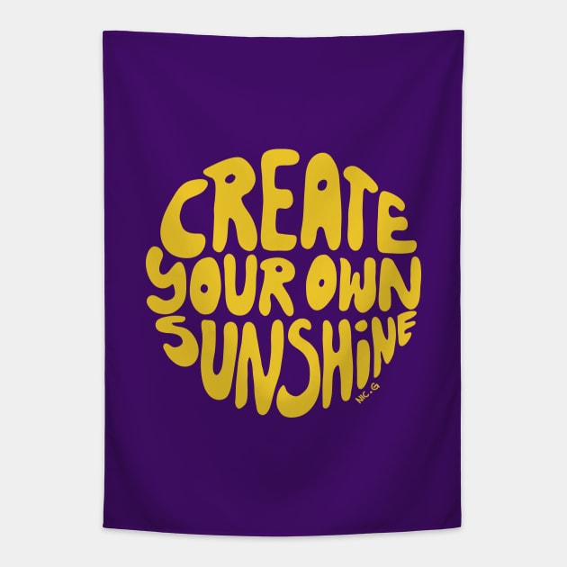 Create Your Own Sunshine 🔆 Tapestry by The Soul Creative