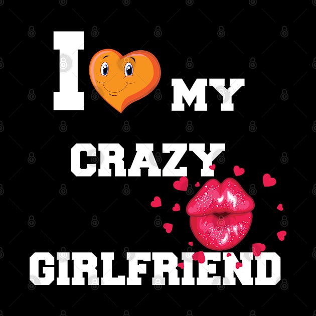 I Love Crazy Girlfriend by Riyadkhandaker