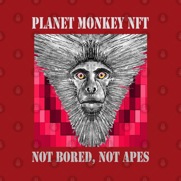 Planet Monkey NFT Not Bored Apes by PlanetMonkey