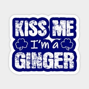 Kiss Me I'm A Ginger St. Patrick's Day Magnet