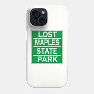 LOST MAPLES STATE NATURAL AREA Phone Case
