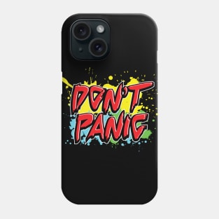 Don't Panic, Hitchhiker's Guide To The Galaxy Quote Phone Case