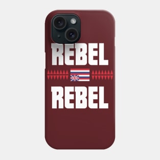 Rebel Rebel Hawaiian Hawaii Aloha Islands Phone Case