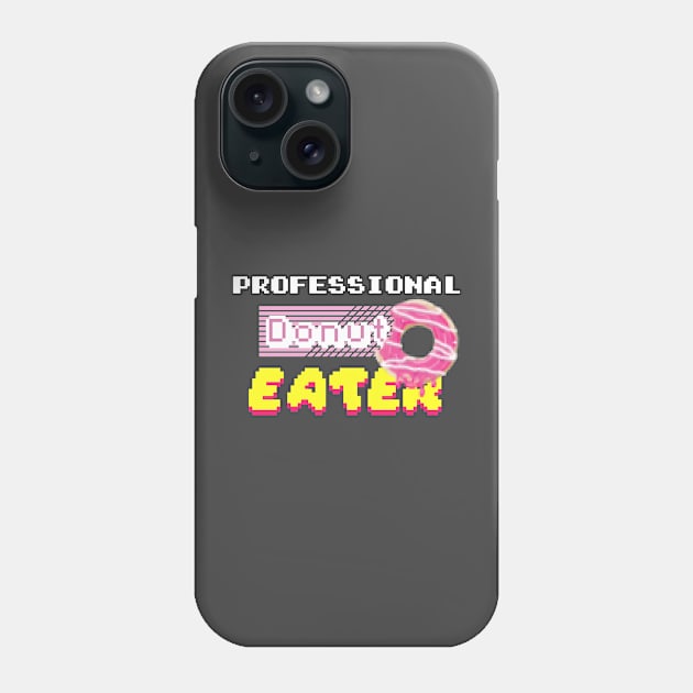 Professional Donut Eater Phone Case by MisconceivedFantasy