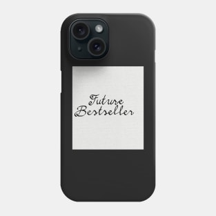 Future Bestseller Phone Case