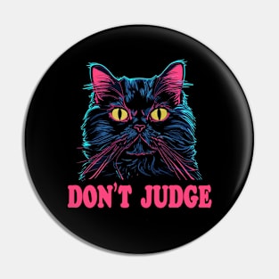 Don't judge Pin