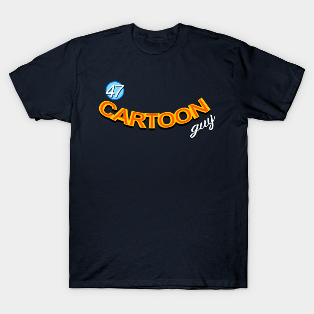 Discover 47Cartoonguy - Animation Art - T-Shirt