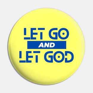 Let Go and Let God | Christian Saying Pin