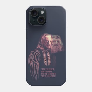 LOTR Théoden King "Forth Eorlingas!" Phone Case