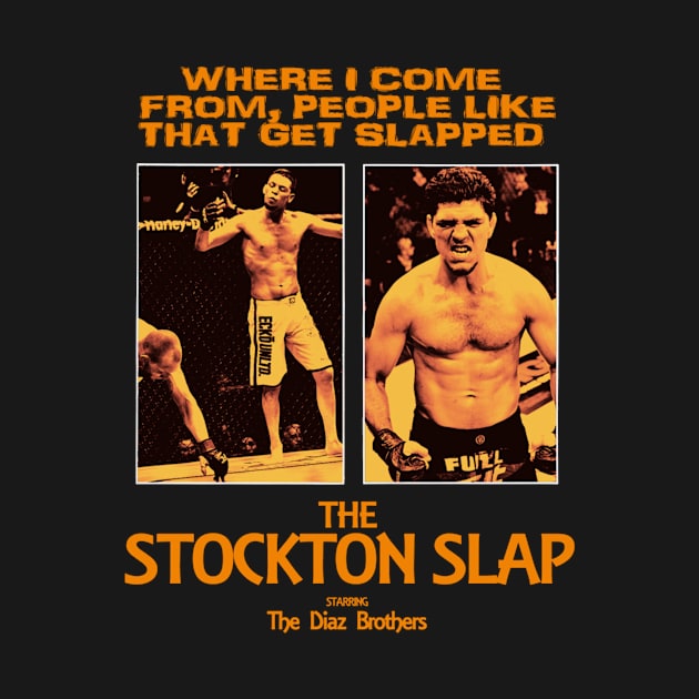 The  Nick Stockton Slap Diaz by Shauna Haley