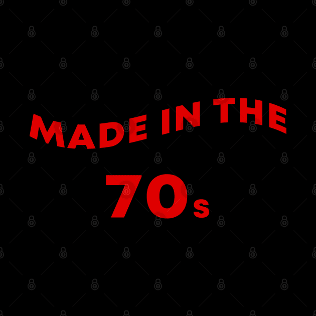 Made In The 70s by artcuan