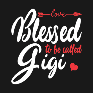 called gigi funny for your granmda T-Shirt