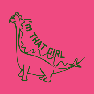 I'm that girl T-Shirt