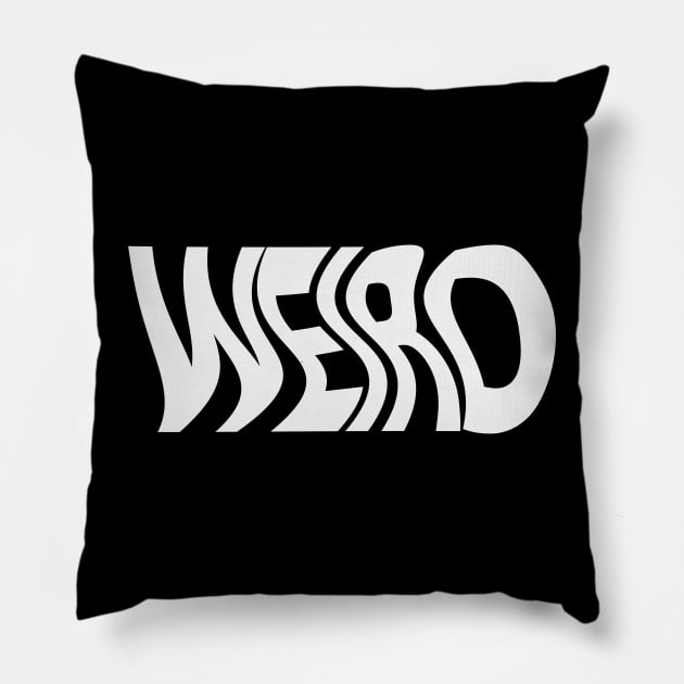 Weird being weird artistic design Pillow by DinaShalash