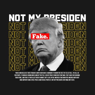 Donald Trump Not My President T-Shirt