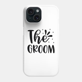 The Groom Phone Case