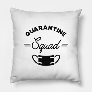 Quarantine Squad Pillow