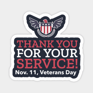 Veterans Day Thank You For Your Service Magnet