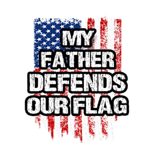 American Flag Military Clothing To Salute Veteran Father T-Shirt