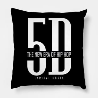 5D New Era of Hip Hop Pillow