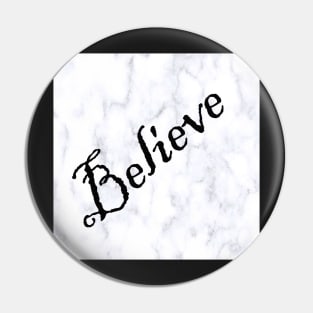 Believe Message, Faith, Hope, Inspirational Graphic Art White Marble Designed Background, Black Lettering: Clothing, Home Decor, Phone Cases, Face Masks & More! Pin