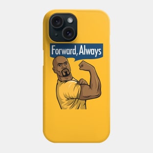 Always Forward Phone Case