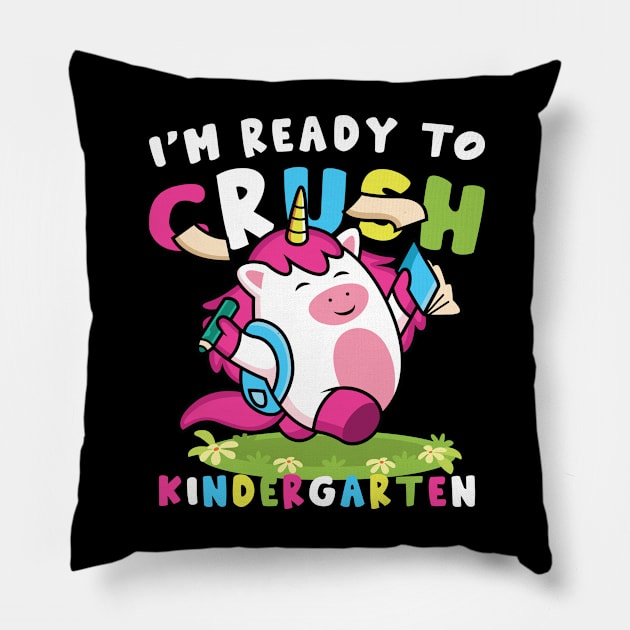 Back To School I'm Ready To Crush Kindergarten Pillow by kevenwal