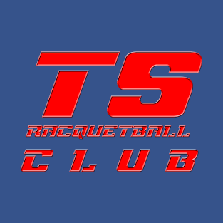 T.S. Racquetball Club t-shirt T-Shirt