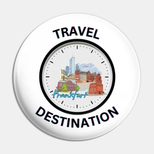 Travel to Frankfurt Pin