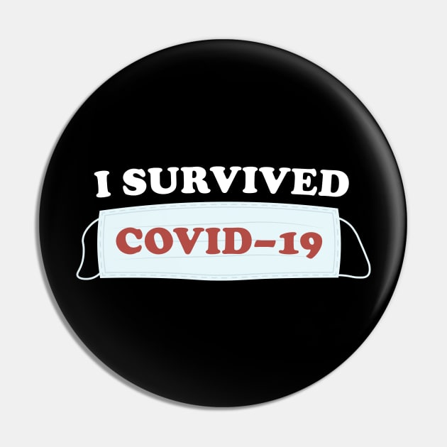 I SURVIVED COVID-19 Pin by ShayliKipnis