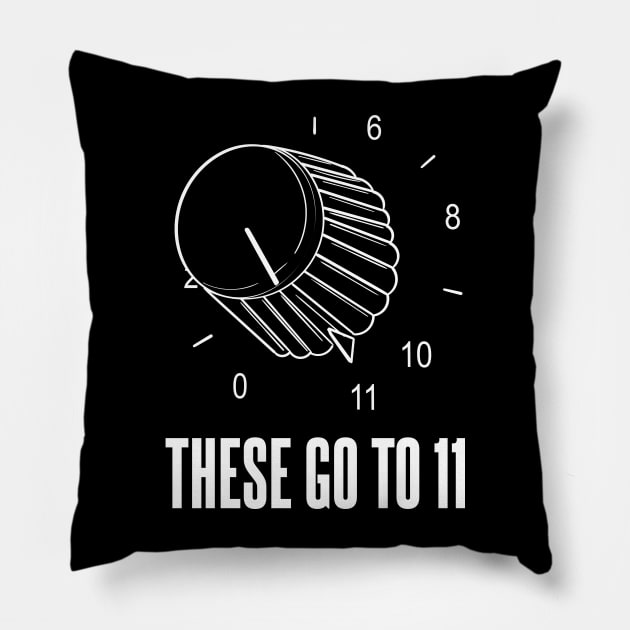 These Go to 11 Pillow by Meta Cortex