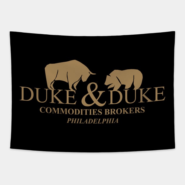 Trading Places Duke And Duke Commodities Brokers Tapestry by Bigfinz